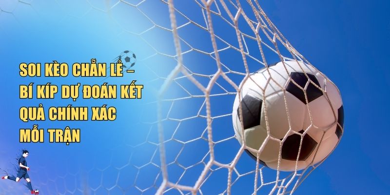 kèo chẵn lẻ