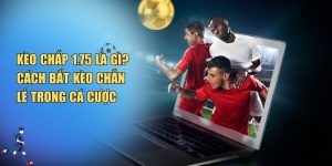Kèo Chấp 1.75